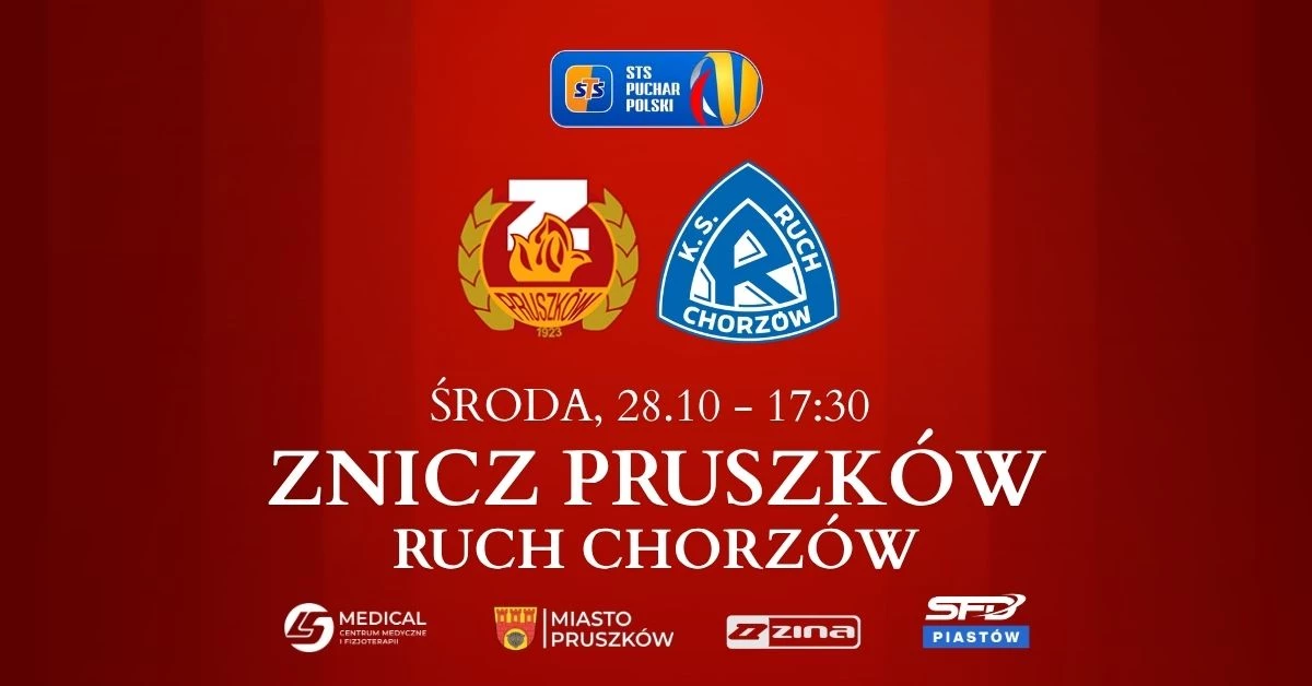 1/16 finału STS Pucharu Polski: MKS Znicz Pruszków vs Ruch Chorzów